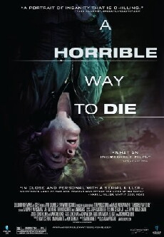 A Horrible Way to Die (2010) - Stream Online