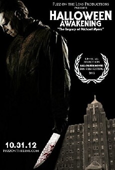 Halloween Awakening: The Legacy of Michael Myers (2012) - Stream Online