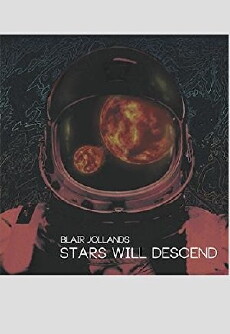 Blair Jollands: Stars will descend (2015) - Stream Online