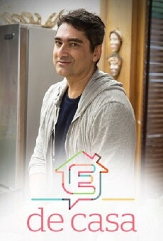 É de Casa (2015) - Stream Online