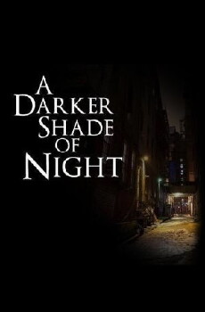 A Darker Shade of Night (2017) - Stream Online