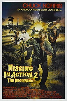 Missing in Action 2: The Beginning (1985) - Stream Online