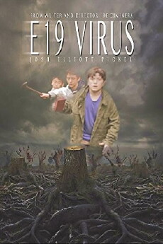 E19 Virus (2017) - Stream Online