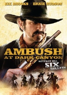 Ambush at Dark Canyon (2012) - Stream Online