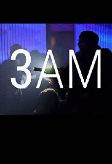 3AM (2015) - Stream Online