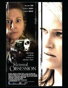 Maternal Obsession (2008) - Stream Online