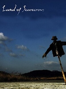 Land of Scarecrows (2008) - Stream Online