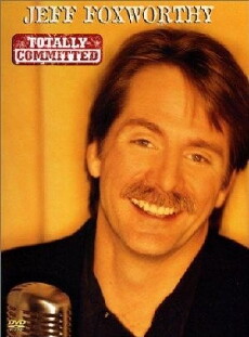 Jeff Foxworthy: Totally Committed (1998) - Stream Online