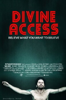 Divine Access (2015) - Stream Online
