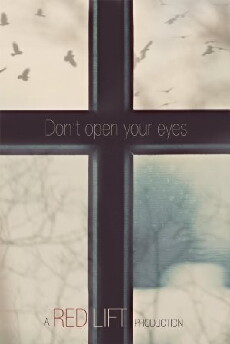 Don't Open Your Eyes (2018) - Stream Online