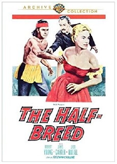 The Half-Breed (1952) - Stream Online