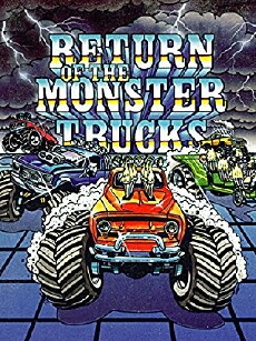 Return of the Monster Trucks (2016) - Stream Online