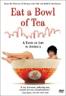Eat a Bowl of Tea (1989) - Stream Online