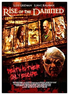Rise of the Damned (2011) - Stream Online