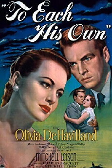 To Each His Own (1946) - Stream Online