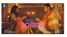 I am Roshni (2018) - Stream Online