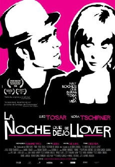 La noche que dejó de llover (2008) - Stream Online