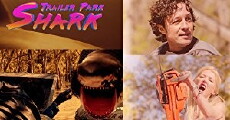 Trailer Park Shark (2017) - Stream Online
