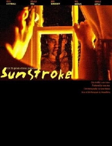 Sunstroke (2007) - Stream Online
