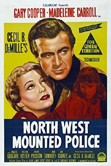 North West Mounted Police (1940) - Stream Online