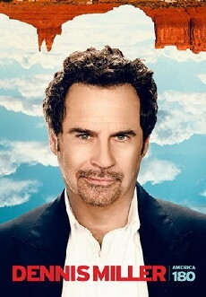 Dennis Miller: America 180º (2014) - Stream Online