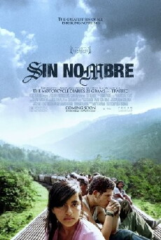 Sin Nombre (2009) - Stream Online