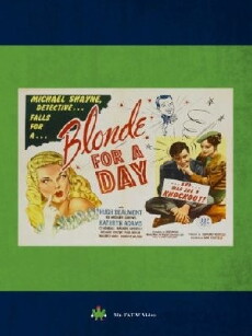 Blonde for a Day (1946) - Stream Online