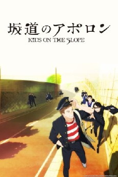Kids on the Slope (2012) - Stream Online