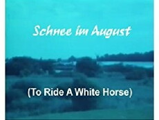 Schnee im August (1993) - Stream Online