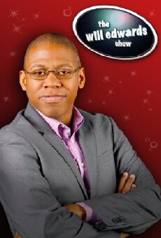The Will Edwards Show (2012) - Stream Online