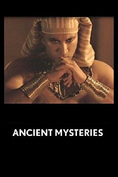 Ancient Mysteries (2016) - Stream Online
