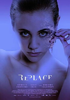 Replace (2017) - Stream Online