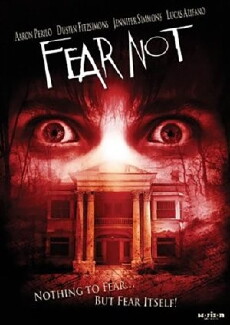Fear Not (2011) - Stream Online