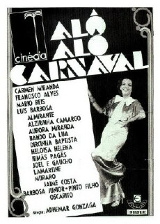 Alô Alô Carnaval (1936) - Stream Online