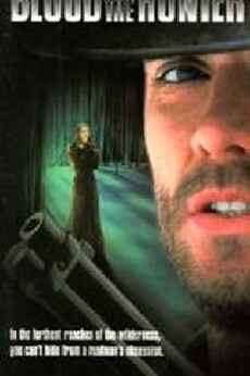 Blood of the Hunter (1995) - Stream Online