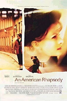 An American Rhapsody (2001) - Stream Online