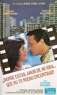 ¿Dónde estás amor de mi vida que no te puedo encontrar? (1992) - Stream Online