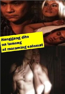 Hanggang dito na lamang at maraming salamat (2007) - Stream Online