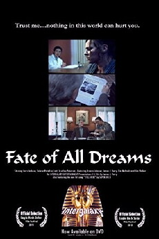 The Fate of All Dreams (2011) - Stream Online