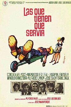 Las que tienen que servir (1967) - Stream Online