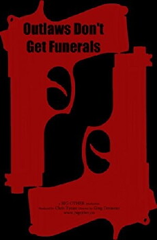 Outlaws Don't Get Funerals (2017) - Stream Online