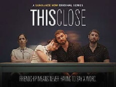 This Close (2018) - Stream Online