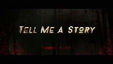 Tell Me a Story (2018) - Stream Online
