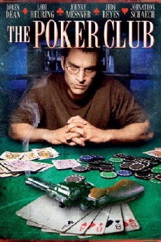 The Poker Club (2008) - Stream Online