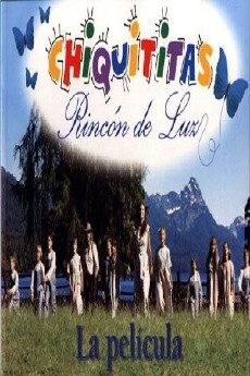 Chiquititas: Rincón de luz (2001) - Stream Online