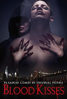 Blood Kisses (2012) - Stream Online