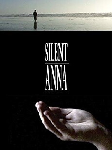 Silent Anna (2010) - Stream Online