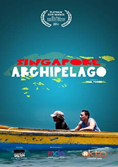 Singapore Archipelago (2015) - Stream Online