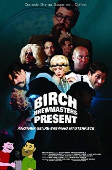 Birch Brewmasters Present (2018) - Stream Online