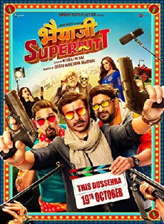 Bhaiaji Superhit (2018) - Stream Online